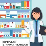 Kumpulan Standar Prosedur Dalam Pelayanan Kefarmasian